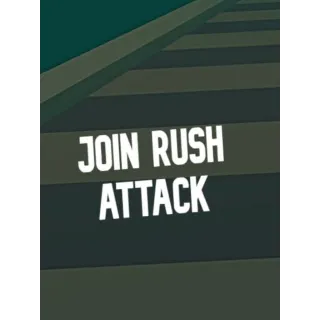 Join Rush Attack