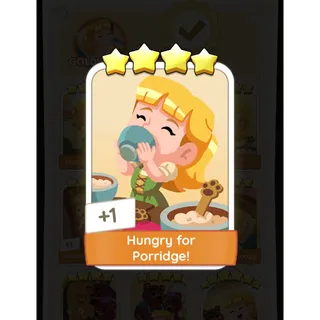 Hungry For Porridge! - Monopoly Go!