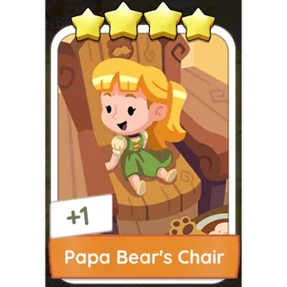 Papa Bear’s Chair - Monopoly Go! 