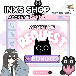 ADOPT ME REQUEST BUNDLE