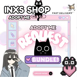 ADOPT ME REQUEST BUNDLE
