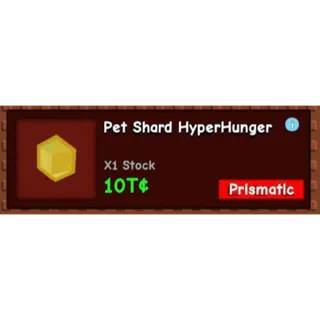 Pet Shard Hyper Hunger Grow a Garden