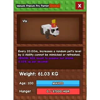 Huge Venom French Fry Ferret 60/61kg+ Grow A Garden max 20 minute Ability without any Toy