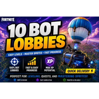 Fortnite Bot Lobbies – 10 Lobbies