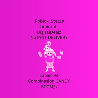 Candy La Secet Combinasion 500M/s