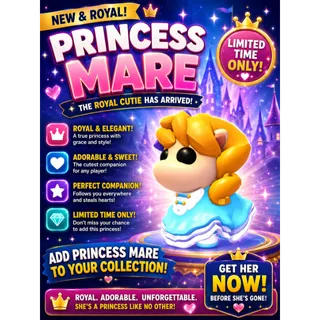 Princess Mare NEON
