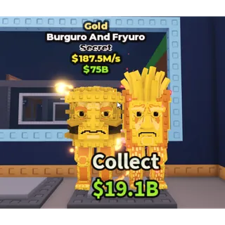 Gold Burguro and Fryuro (187.5M/s)