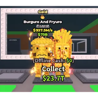 Gold Burguro and Fryuro (937.5M/s) 