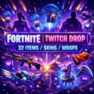 FORTNITE | TWITCH DROP | 36 ITEMS/SKINS/WRAPS