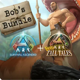 ARK: Bob's Bundle