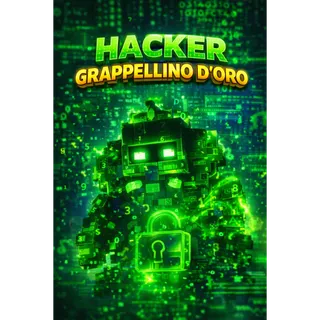 HACKER GRAPPELLINO D'ORO - ESCAPE TSUNAMI FOR BRAINROT