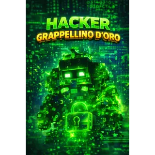 HACKER GRAPPELLINO D'ORO - ESCAPE TSUNAMI FOR BRAINROT