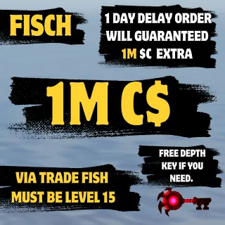 1Milion cash in the game "FISCH"