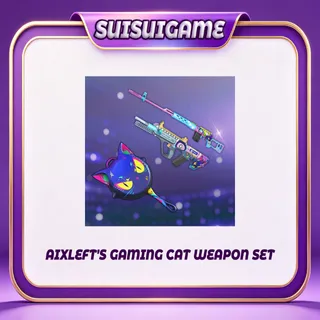 AIXLEFT'S GAMING CAT WEAPON SET