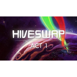 HIVESWAP: Act 1 - INSTANT DELIVERY