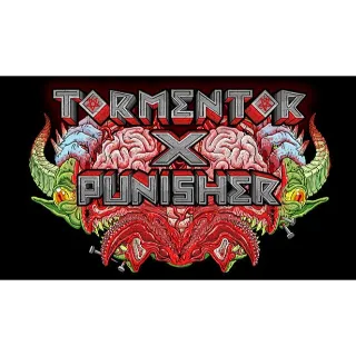 Tormentor X Punisher - INSTANT DELIVERY