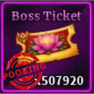 5000x Boss Ticket