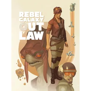 Rebel Galaxy Outlaw