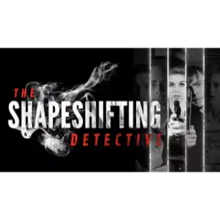 The Shapeshifting Detective