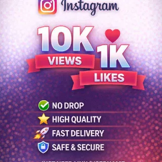 Instagram Views 10k + 1k Likes