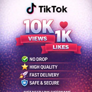 Tiktok Views 10k + 1k Likes