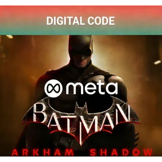 Batman Arkham Shadow VR Meta Quest Key | Instant Delivery