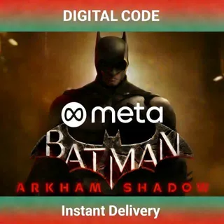Batman Arkham Shadow VR Meta Quest Key | Instant Delivery