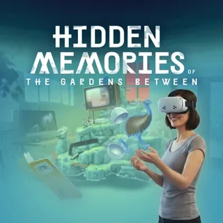 Hidden Memories of The Gardens Between VR| Official Meta Quest Key | Fast Delivery | GLOBAL