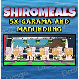 5X GARAMA AND MADUNDUNG 