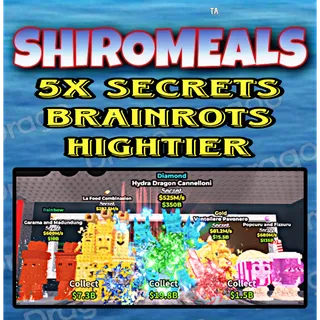 5x Secrets Brainrots Hightiers