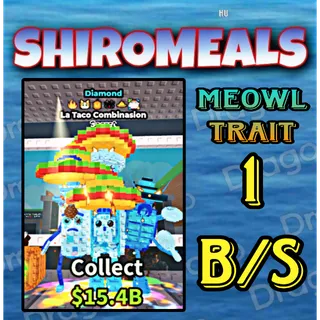 La Taco Combinasion w/Meowl Ears - 1B/s - Secret / Fast delivery!