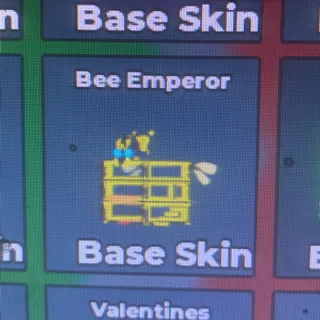 Bee Emperor Base