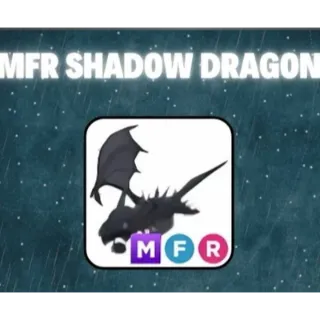Mfr Shadow Dragon