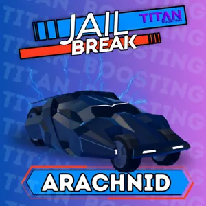  ARACHNİD JAİLBREAK