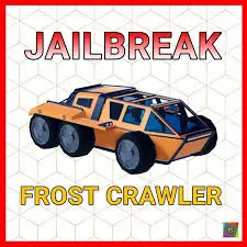 FROST CRAWLER JAİLBREAK