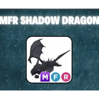Mfr Shadow Dragon