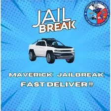 JAİLBREAK MAVERİCK