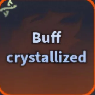 Buff Crystallized
