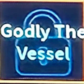 Godly The Vessel