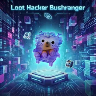 Loot Hacker Bushranger