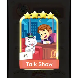 Talk Show  MONOPOLY GO  21-5