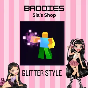 GLITTER STYLE - BADDIES