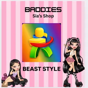 BEAST STYLE - BADDIES