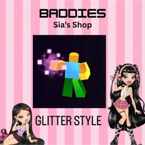 GLITTER STYLE - BADDIES