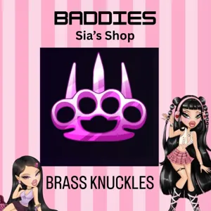 BRASS KNUCKLES - BADDIES