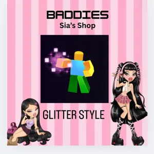GLITTER STYLE - BADDIES