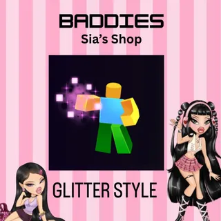 GLITTER STYLE - BADDIES
