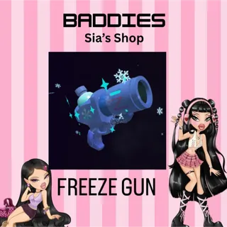 FREEZE GUN