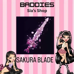 SAKURA BLADE- BADDIES