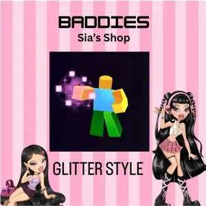 GLITTER STYLE - BADDIES